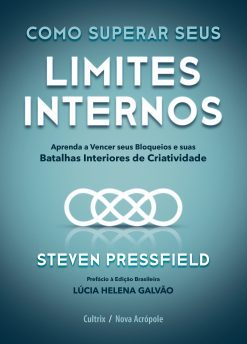 Como superar seus limites internos
