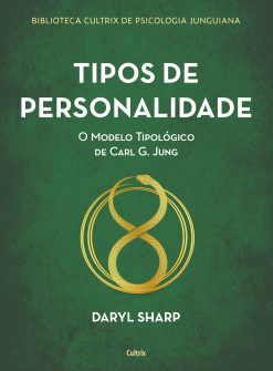 Tipos de personalidade - nova edição