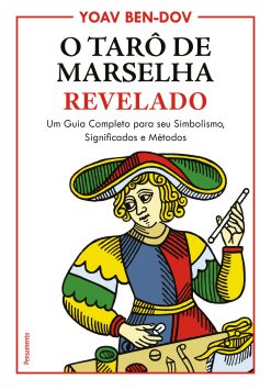 O tarô de Marselha revelado