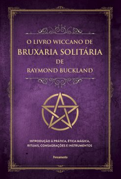 O livro wiccano de bruxaria solitária de Raymond buckland