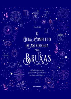 O guia completo de astrologia para bruxas
