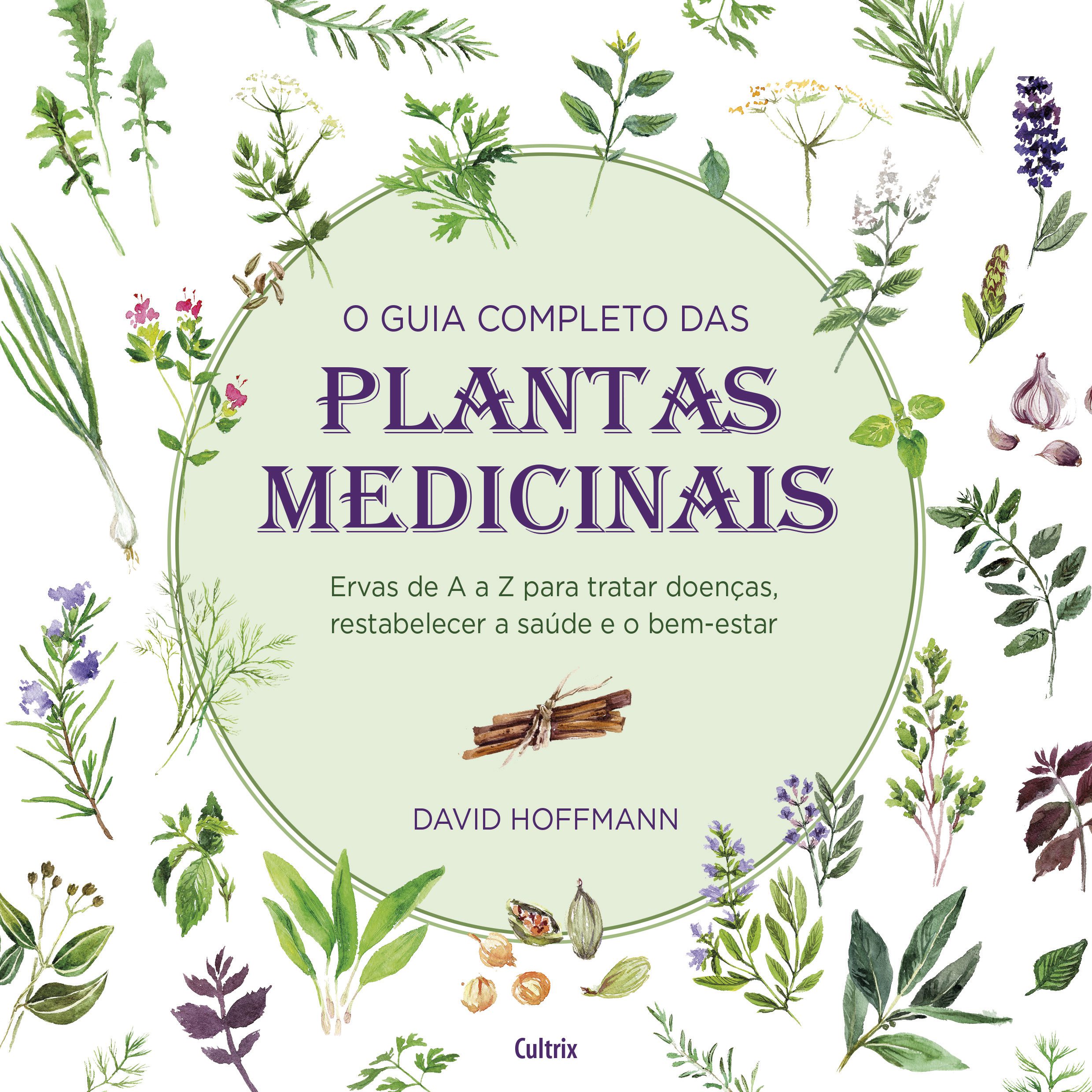 O guia completo das plantas medicinais