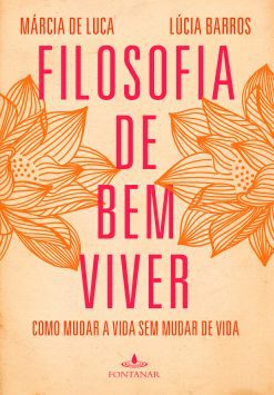 Filosofia de bem viver