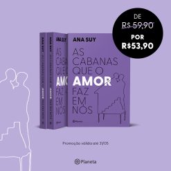 As cabanas que o amor faz em nós