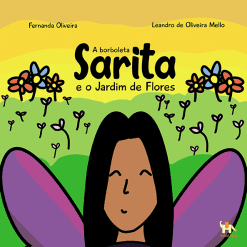 A borboleta Sarita e o jardim de flores