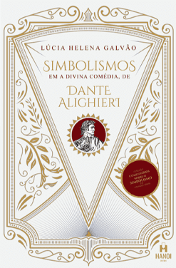 Simbolismos em A Divina Comédia, de Dante Alighieri