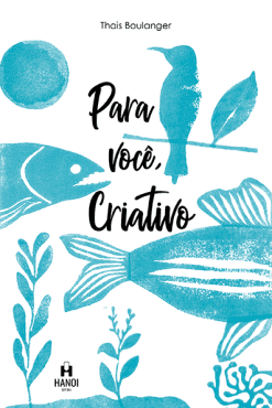 Para você, criativo