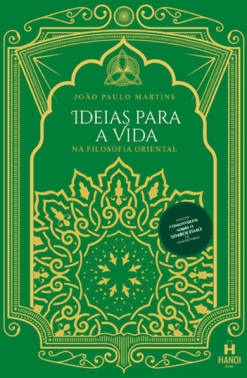 Ideias para a vida na filosofia oriental