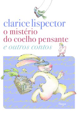 O mistério do coelho pensante e outros contos